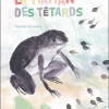 La maman des têtards, Les Éditions de L’Élan vert, Collection Les petits m, 2017